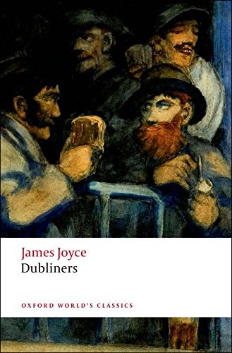 Dubliners joyce james - dubliners,