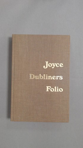 Dubliners james joyce - dubliners,, folio