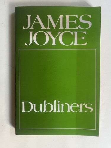 Dubliners james joyce - by,