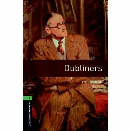 Dubliners james joyce oxford - dubliners,