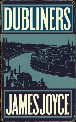 James joyce dubliners - joyce,
